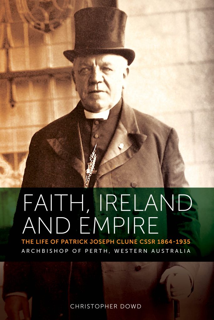 Faith, Ireland and Empire by Rev Dr Christopher Dowd. Photo: Supplied